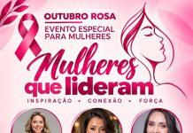 Mulheres que Lideram reúne palestras, histórias de superação e oportunidade de negócios em Porangatu